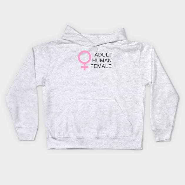 Adult Human Female Kids Hoodie by BigTime